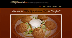 Desktop Screenshot of oldcitycafeandgrill.com